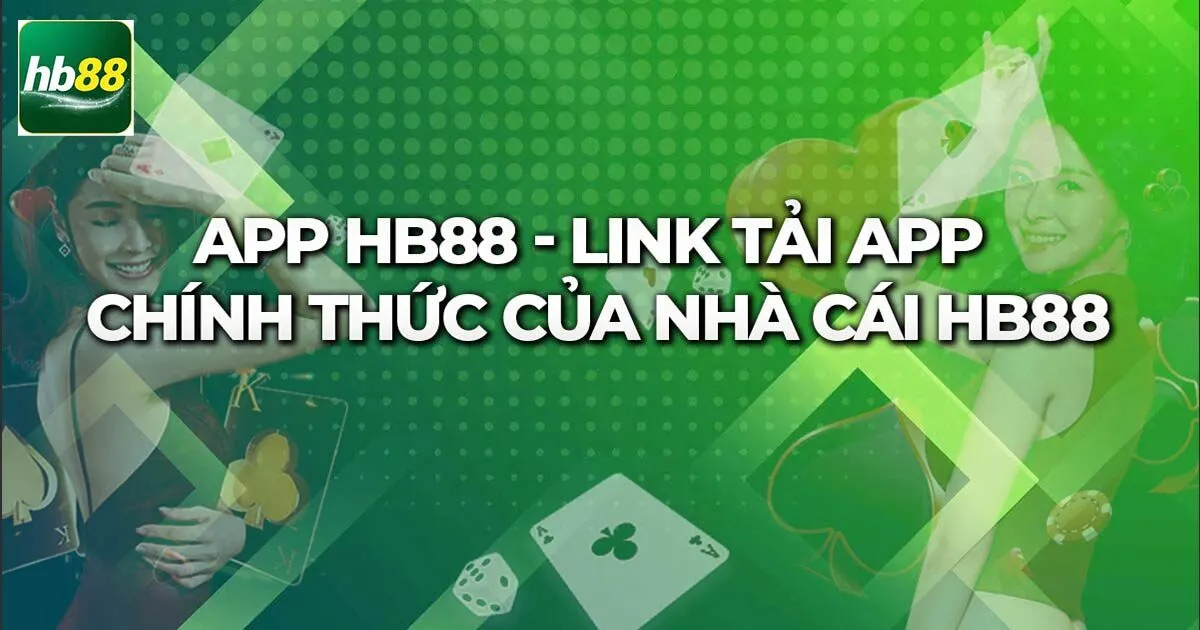 Tải App Hb88 Siêu Nhanh Chỉ Với Vài Thao Tác Đơn Giản 3 FAQ - Những câu hỏi thường gặp về tải ứng dụng Hb88